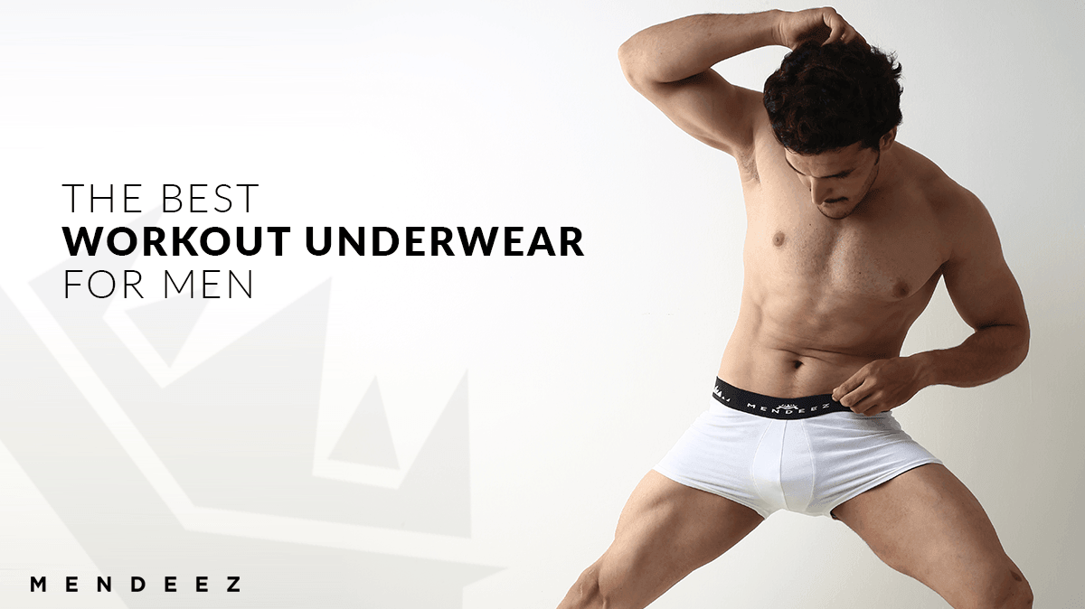 The Best Workout Underwear for Men - Mendeez PK
